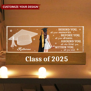 Behind You All Your Memories Graduation Gift - Personalized Acrylic Block LED Night Light