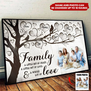 Family A Little Bit Of Crazy - Customized Personalized Poster - Gift For Family Grandma Grandpa Grandkids Mother Father Family Member