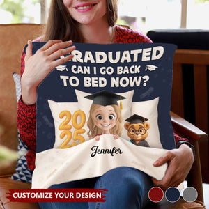 Graduation Complete Time to Sleep - Family Personalized Pillow, Graduation Gift For Family Members