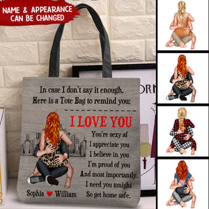 I Need You Tonight So Get Home Safe - Personalized Tote Bag