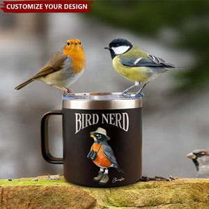 Bird Nerd Funny Bird Watcher Personalized Stainless Steel Tumbler With Handle