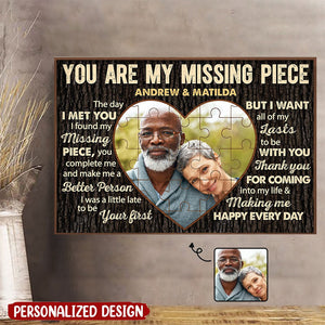Custom Photo You Are My Missing Piece - Anniversary Gift For Couples - Personalized Poster