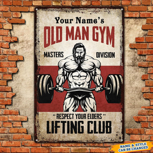 Old Man Gym - Personalized Metal Sign - Birthday, Motivational Gift For Fitness Center, Gym Room