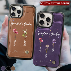 Grandmothers Plant Seeds Of Love That Bloom For Generations - Personalized Leather Flip Wallet Phone Case
