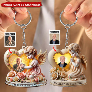 I'm Always With You - Personalized Memorial Keychain