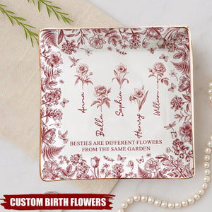 If Besties Were Flowers I'd Pick You - Personalized Jewelry Dish