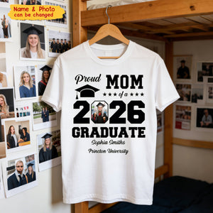 Proud Mom Of A Graduate - Personalized Photo T-Shirt