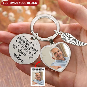 Memorial Gift For Loss Of Loved One Have A Guardian Angel - Personalized Keychain