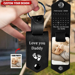 The Day You Became My Daddy - Personalized Photo Leather Keychain, Father's Day Gift