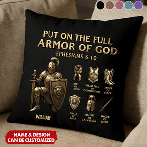 Put On The Full Armor Of God - Personalized Pillow