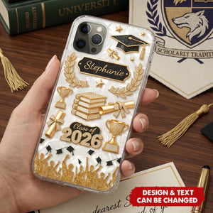 3D Effect Class Of Graduation - Personalized Phone Case - Graduation Gift
