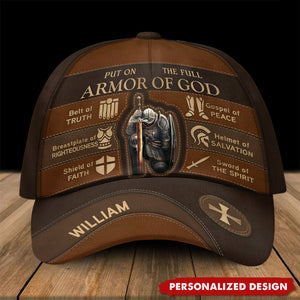 Put On The Full Armor Of God - Personalized Classic Cap