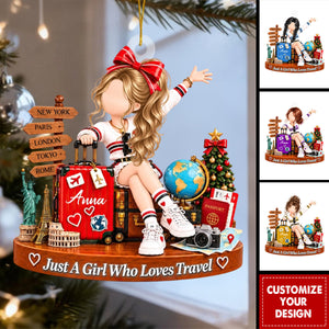 Just A Girl Who Loves Travel - Personalized Travel Lover Ornament