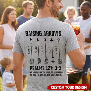Raising Arrows Christian Father's Day Gift For Dad, Husband With Kids' Names - Personalized Shirt