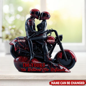 I'm Your No Returns Or Refunds - Personalized Biker Custom Shaped Acrylic Plaque