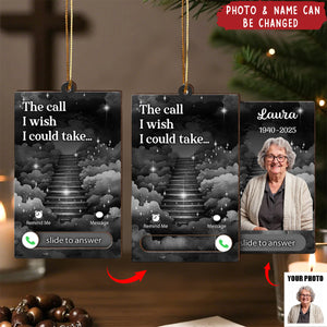 The Call I Wish I Could Take - Personalized Photo Slider Ornament