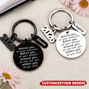Behind You All Your Memories - Custom Name 2026 Graduation Keychain