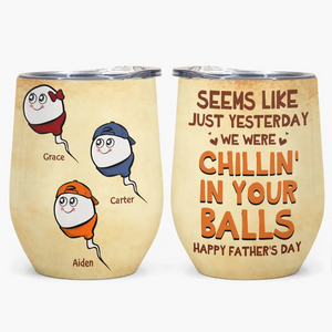 Personalized Wine Tumbler - Gift For Family - Happy Father's Day ARND036