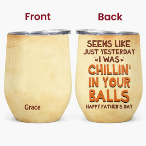 Personalized Wine Tumbler - Gift For Family - Happy Father's Day ARND036