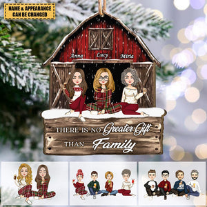 There Is No Greater Gifts Than Family Red Barn - Personalized Ornament