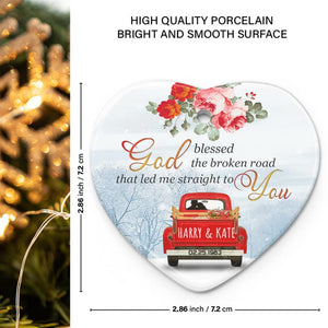 Personalized Love Couple Red Truck God Blessed The Broken Road That led me Straight to You Christmas Ornament