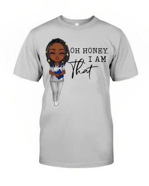 Oh Honey, I am THAT Nurse Classic T-Shirt