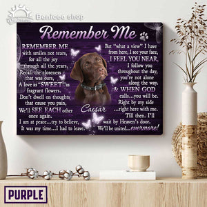 Gift For Someone Who Lost A Pet, Personalized Pet Memorial Canvas, Remember me