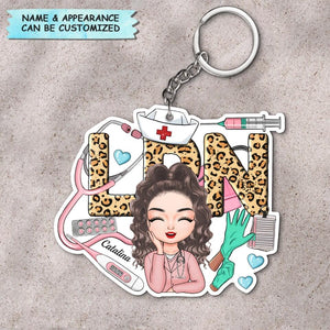 Personalized Keychain - Gift For LPN - Being A Licensed Practical Nurse