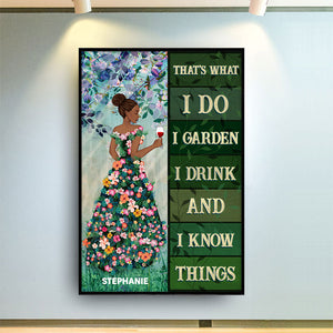 That's What I Do I Drink - Gift For Gardeners - Personalized Custom Poster