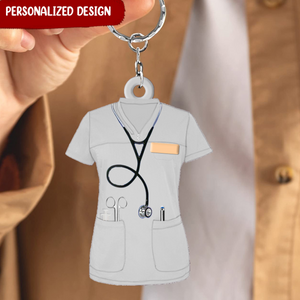 PERSONALIZED NURSE SCRUBS - GIFT FOR NURSE ACRYLIC KEYCHAIN