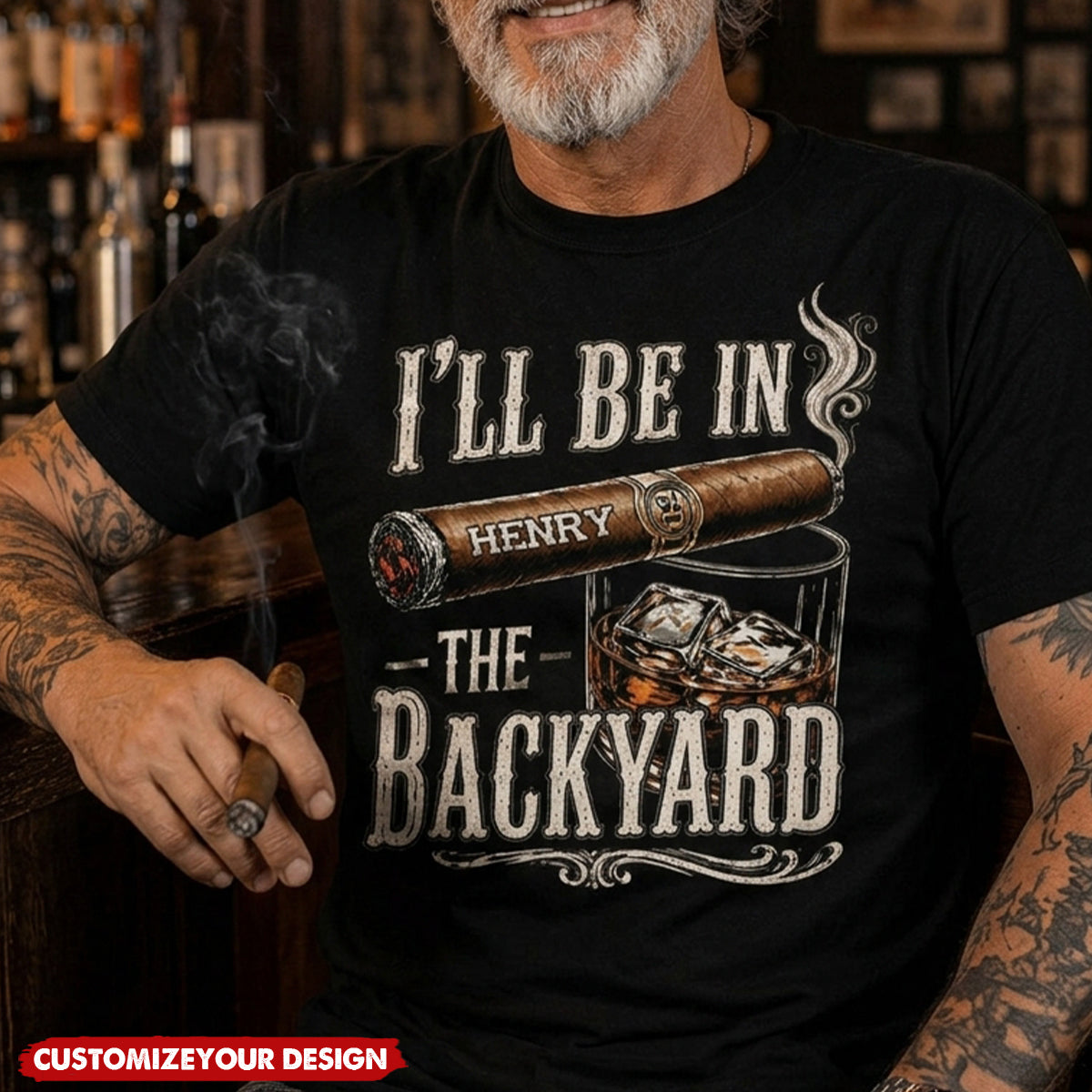 I’ll Be In The Backyard - Funny Shirt For Him, Husband, Grandpa, Dad - Personalized Shirt