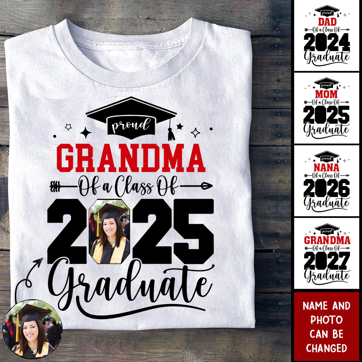 Custom Photo Senior Family Graduation - Personalized T-Shirt - Birthday, Loving, Funny Gift for Grandma/Nana/Mimi, Mom, Wife, Grandparent