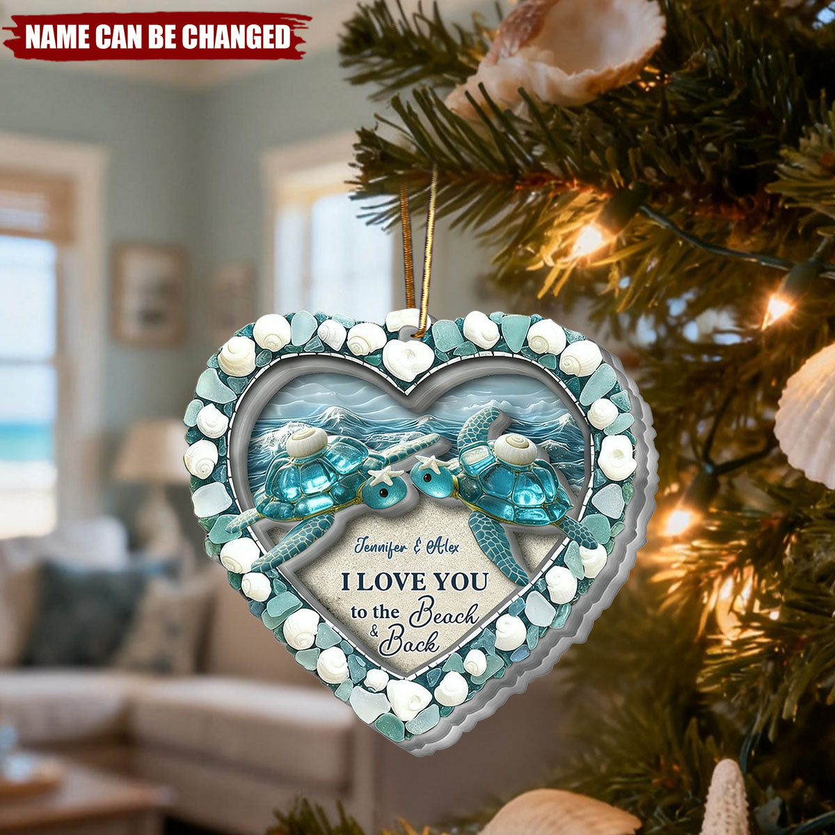 Turtle Sea Glass I Love You To The Beach & Back - Personalized Turtle Acrylic Ornament