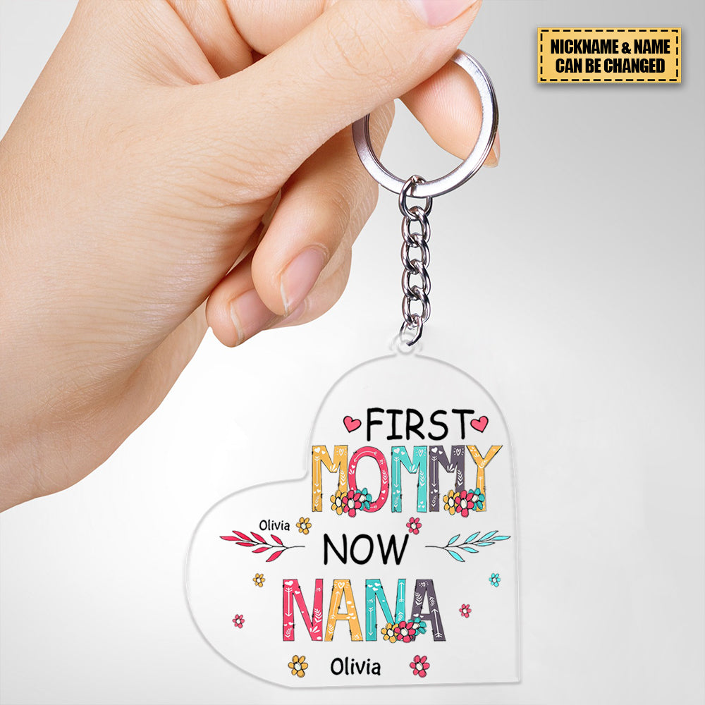 Personalized Heart-Shaped Acrylic Keychain - Gift For Mom & Grandma - First Mom Now Grandma