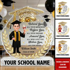 Shiny Effect Behind You All Your Dream Graduation - Personalized Acrylic Block Plaque