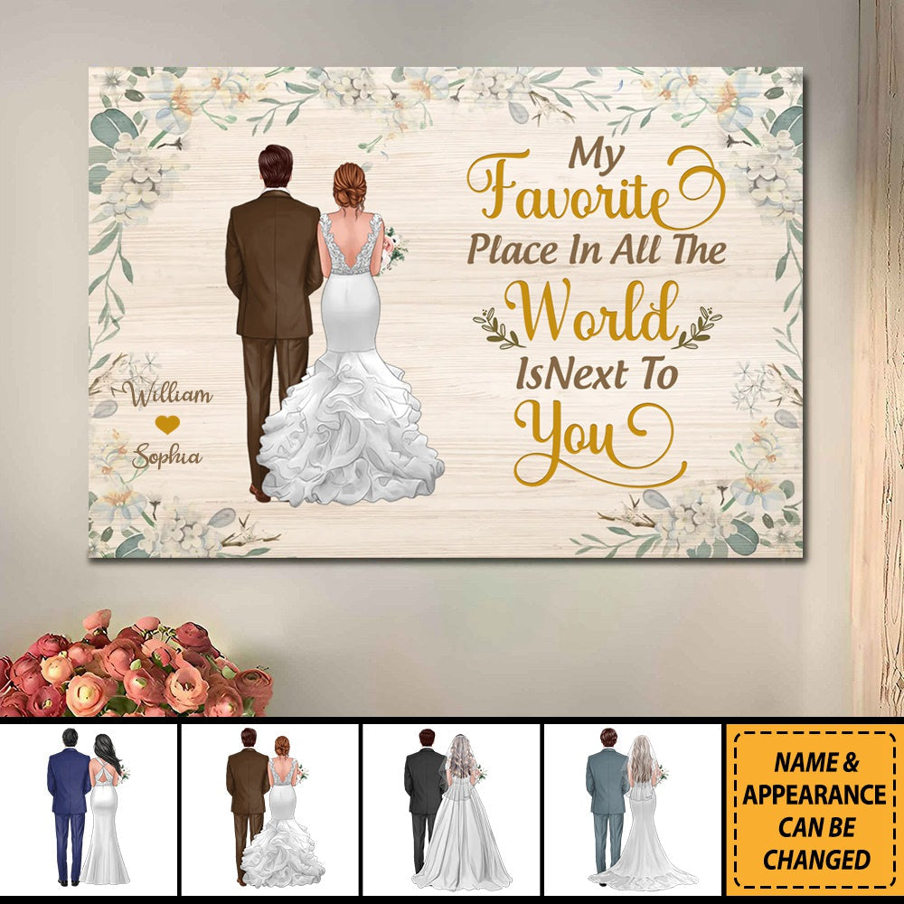 Back View Couple Wedding - My Favorite Place In All The World Is Next To You - Personalized Horizontal Poster