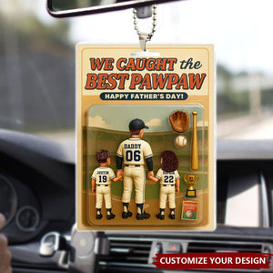 We Caught The Best Dad Baseball Personalized Car Ornament
