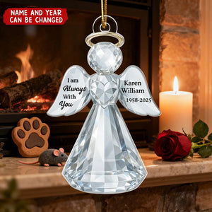 I Am Always With You Angel Memorial Crystal Effect - Personalized Christmas Acrylic Ornament