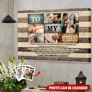 Custom Photo To My Husband - Personalized Canvas Prints, Gift for Husband, Father's Day Gifts