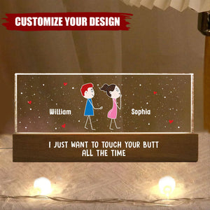 Funny Couple Touch Your Butt All The Time - Personalized Acrylic LED Night Light, Valentine's Day Gift For Him, For Her