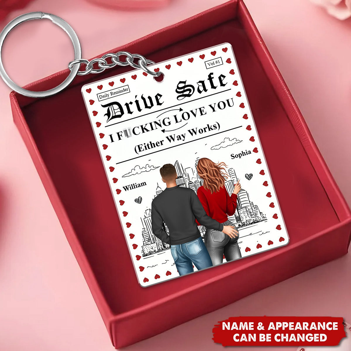 Daily Reminder Drive Safe I F*cking Love You - Personalized Acrylic Keychain