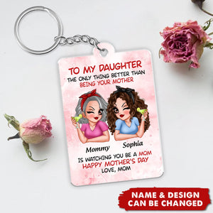 To My Daughter Happy Mother‘s Day - Personalized Keychain