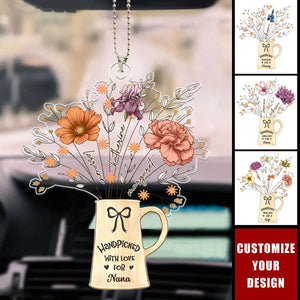 Birth Flowers Handpicked With Love For Mom Mama Nana - Personalized Acrylic Car Ornament