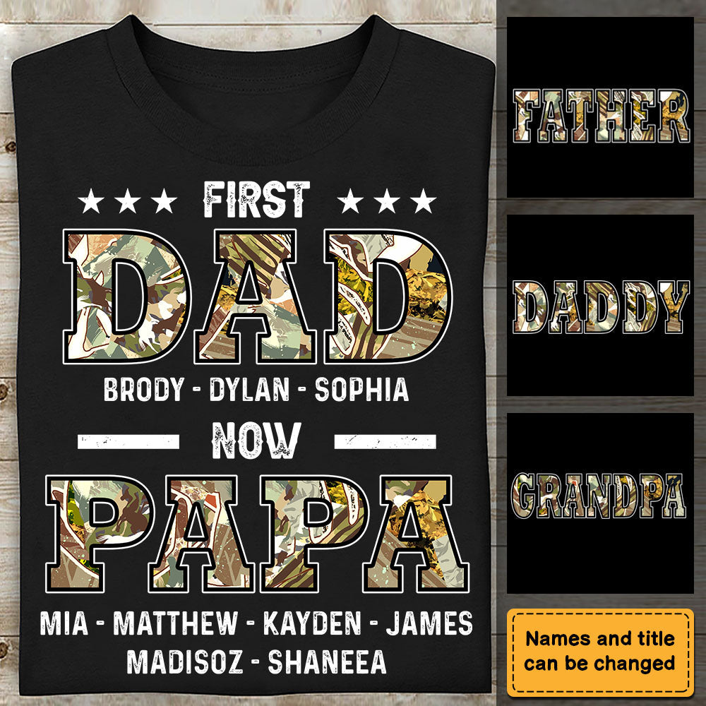 First Dad Now Papa T-Shirt