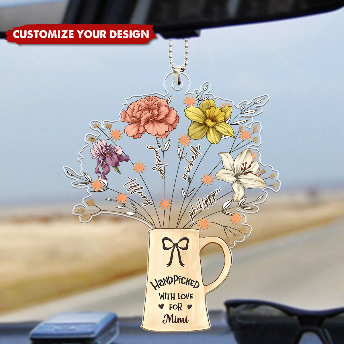 Birth Flowers Handpicked With Love For Mom Mama Nana - Personalized Acrylic Car Ornament