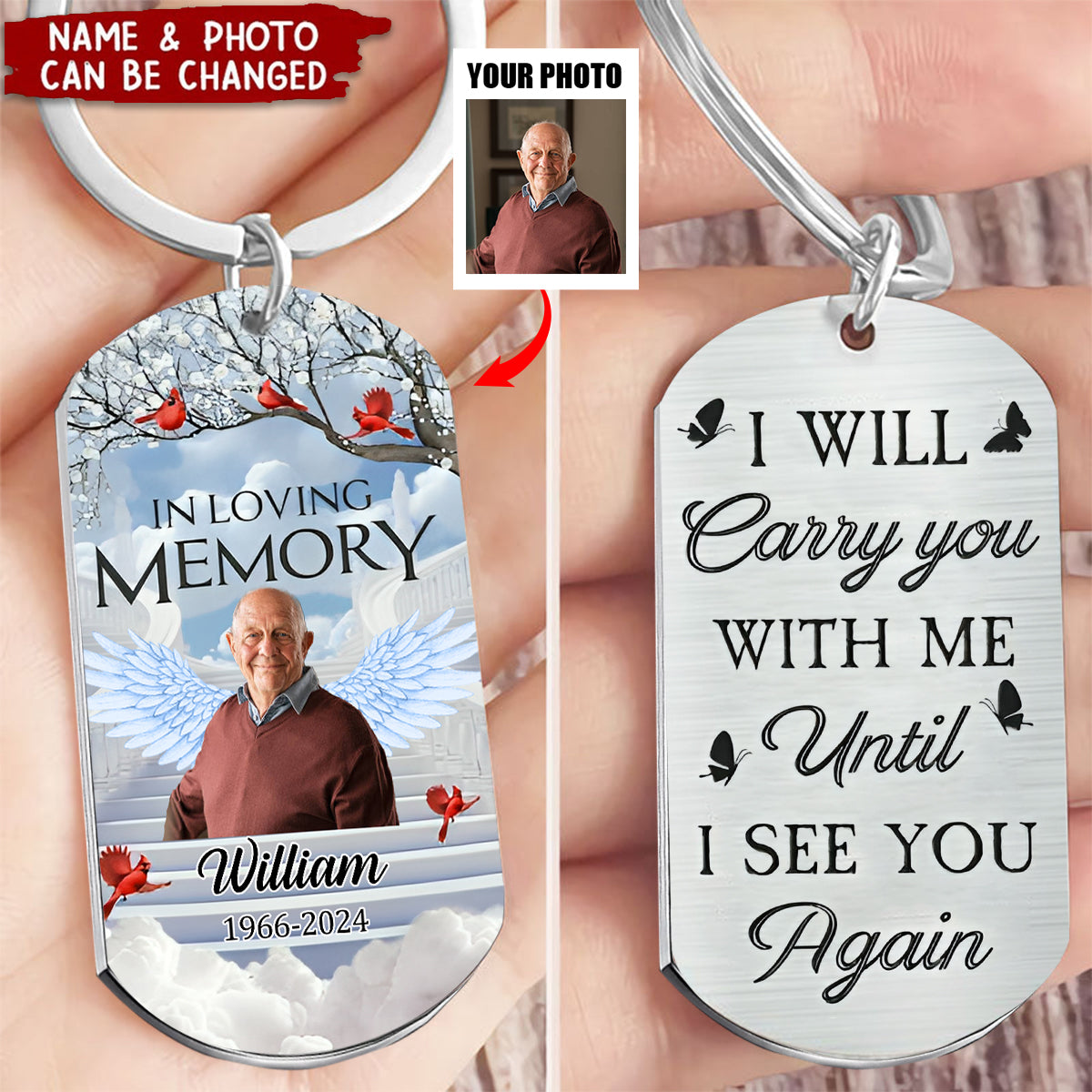 Memorial Cardinal I Will Carry You With Me - Personalized Stainless Steel Photo Keychain
