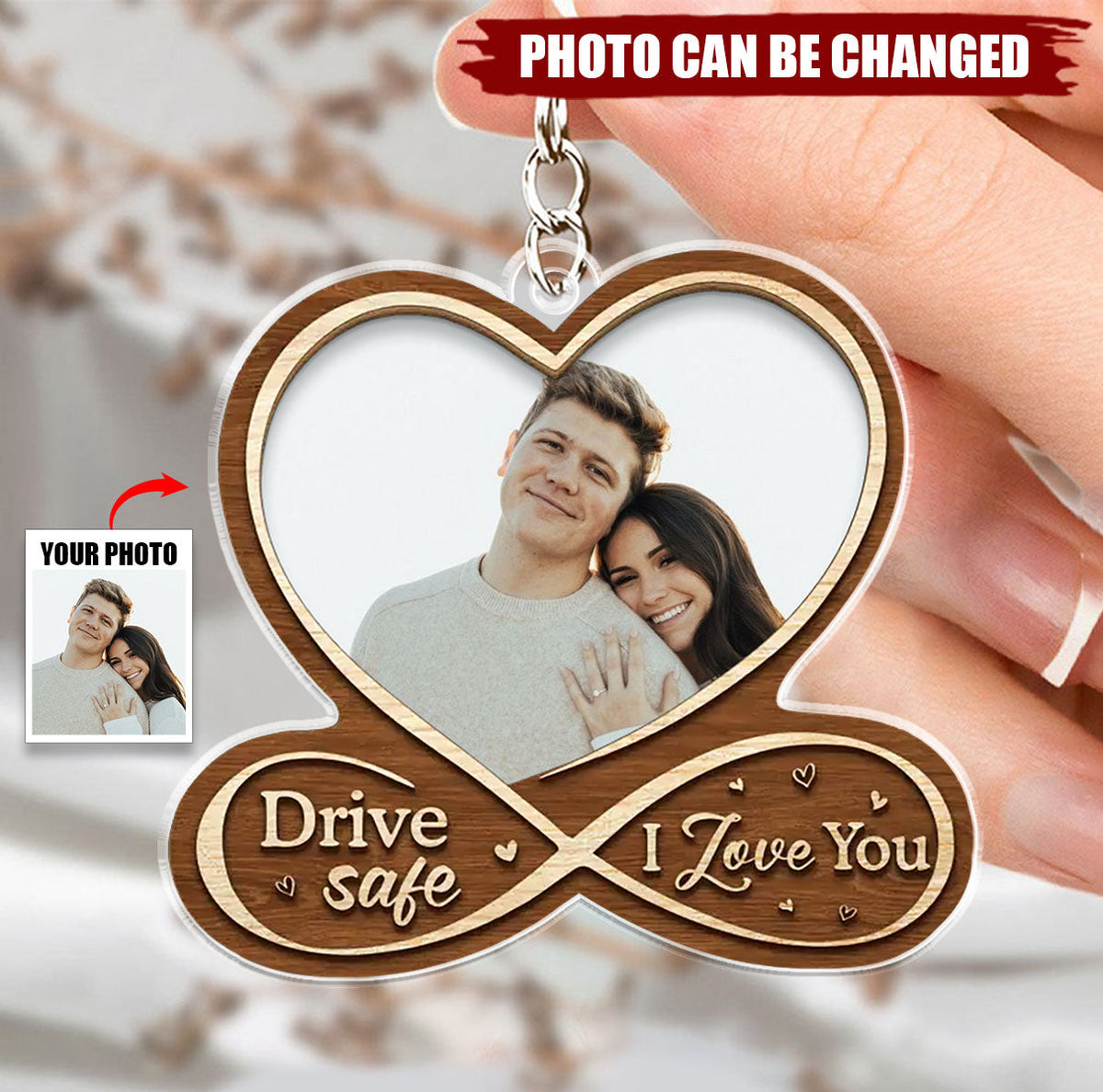 Custom Photo Drive Safe, I Love You - Couple Personalized Custom Shaped Acrylic Keychain - Gift For Husband Wife, Anniversary