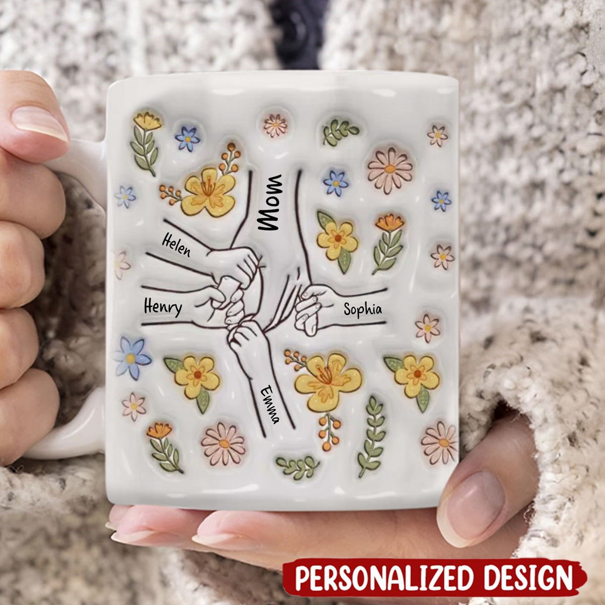 You Hold Our Hands, Also Our Hearts - Family Personalized 3D Inflated Effect Printed Mug
