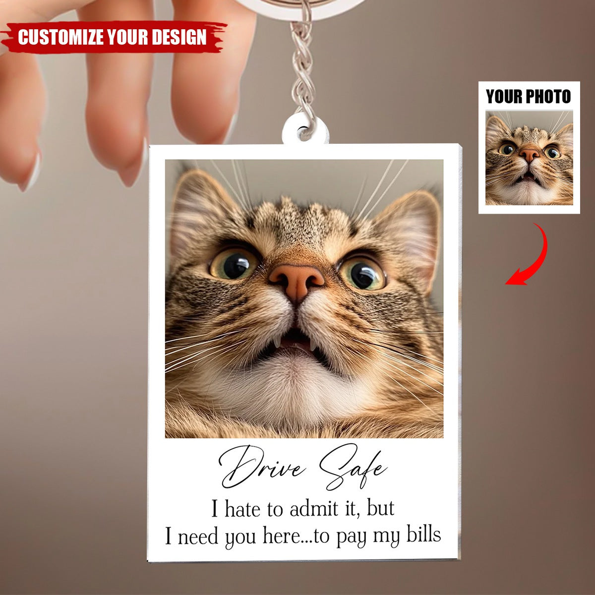 Drive Safe I Hate To Admit It, But I Need You Here - Personalized Photo Keychain