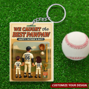 We Caught The Best Dad Baseball Personalized Keychain